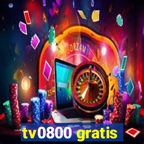 tv0800 gratis